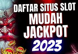 Daftar Situs Slot Mudah Jackpot Terpercaya 2023 Facebook